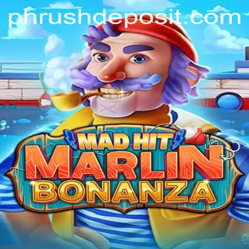 Exploring the High Seas: An In-Depth Look at MadHitMarlinBonanza